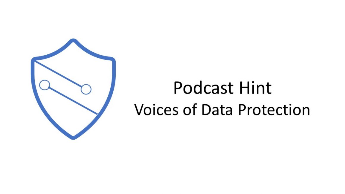 Podcast- Hint: Voices of Data Protection