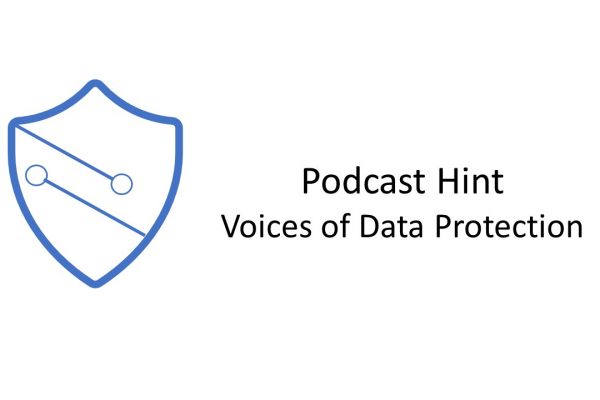 Podcast- Hint: Voices of Data Protection